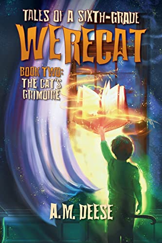 The Cat's Grimoire (Tales Of A Sixth-Grade Werecat)