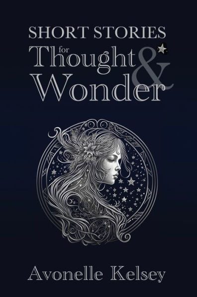 Short Stories For Thought And Wonder: Eight Diverse Works To Fire The Imagination