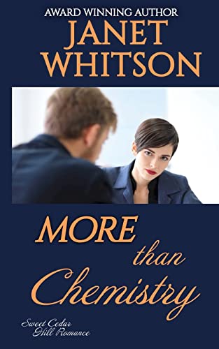 More Than Chemistry (Sweet Cedar Hill Romance)