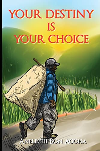 Your Destiny Is Your Choice: Tale of a Parent