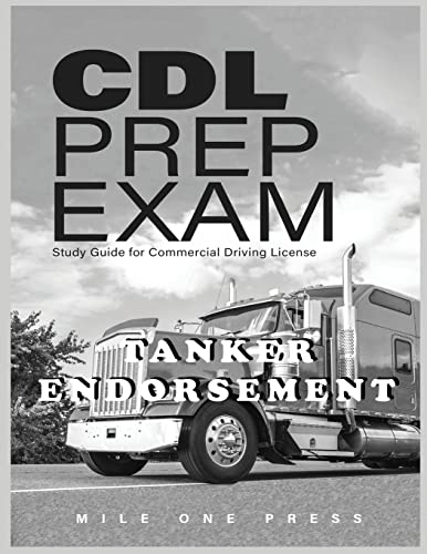 Cdl Prep Exam: Tanker Endorsement: Tanker: Tanker