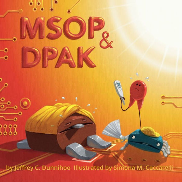 Msop And Dpak : One Hot Day