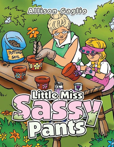 Little Miss Sassy Pants - 9781959143208