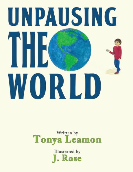 Unpausing The World - 9781959165804