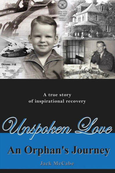 Unspoken Love: An Orphan's Journey - 9781959379188