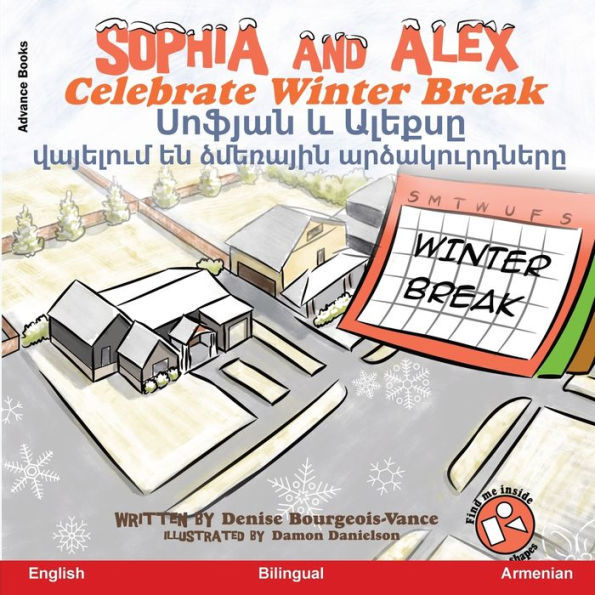 Sophia and Alex Celebrate Winter Break: ?????? ? ?????? ... (Armenian Edition)