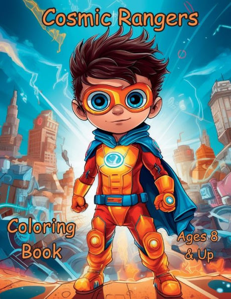 Cosmic Rangers Coloring Book