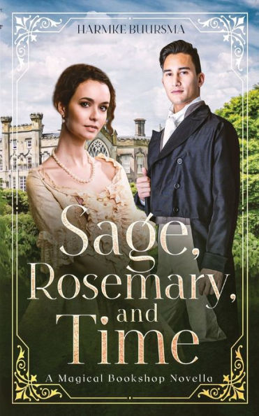 Sage, Rosemary, and Time: A Magical Bookshop Novella