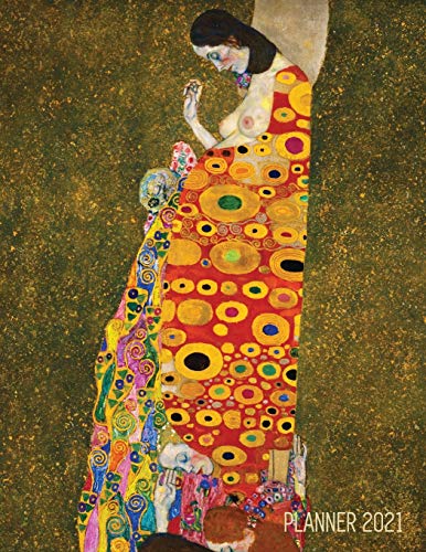 Gustav Klimt Weekly Planner 2021 : Hope II | Artistic Art Nouveau Daily Scheduler | With January - December Year Calendar (12 Months) | Beautiful Artsy Yellow Red & Gold Jugendstil Modern Art | Monthly Agenda for Appointments, School, Office & Work