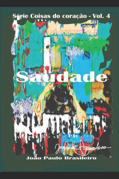 Saudade : Paix?o
