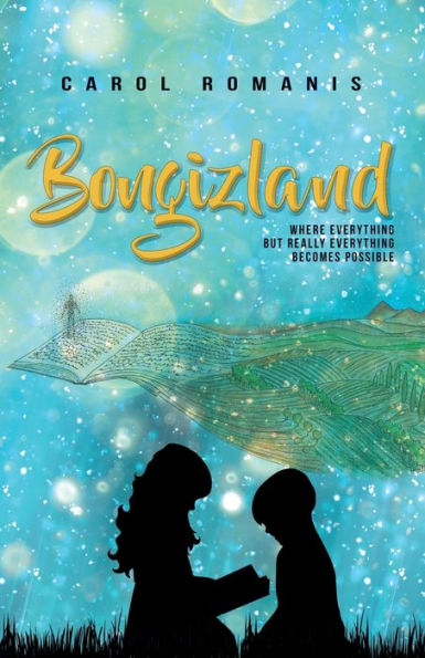 Bongizland: "Where everything, but really everything, becomes possible"