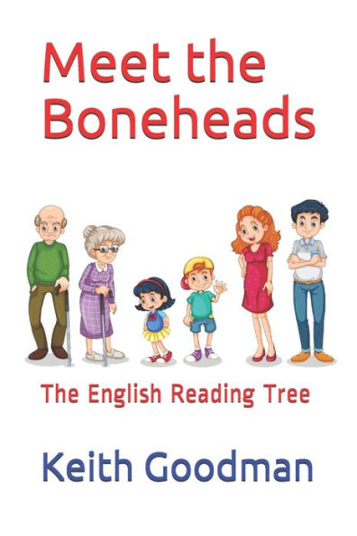 Meet The Boneheads : The English Reading Tree