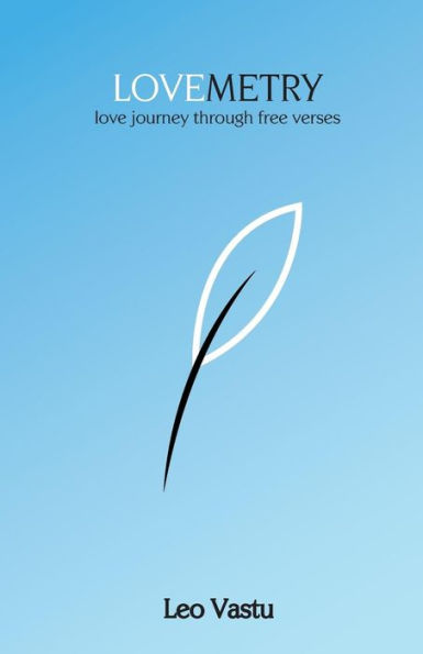 Lovemetry : Love Journey Through Free Verses