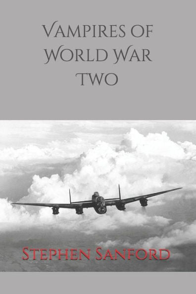 Vampires Of World War Two
