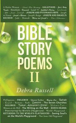 Bible Story Poems II