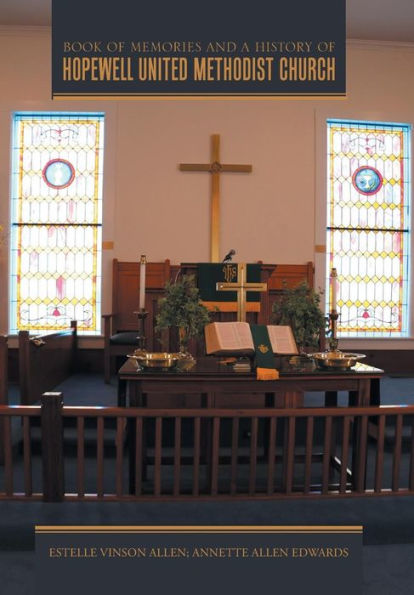 Book of Memories and a History of Hopewell United Methodist Church