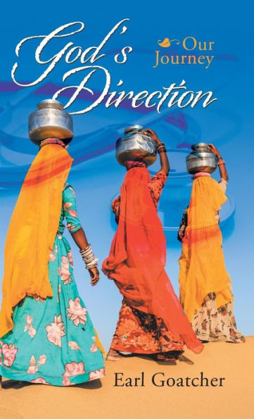 La dirección de Dios: nuestro viaje