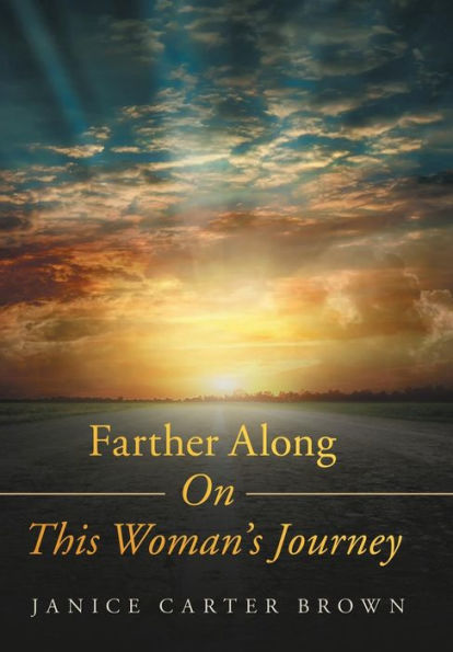 Farther Along on This Woman's Journey