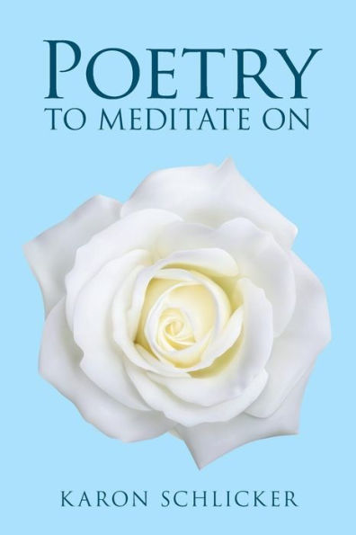 Poetry To Meditate On - 9781973646136