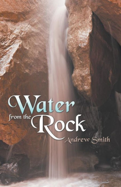 Water From The Rock