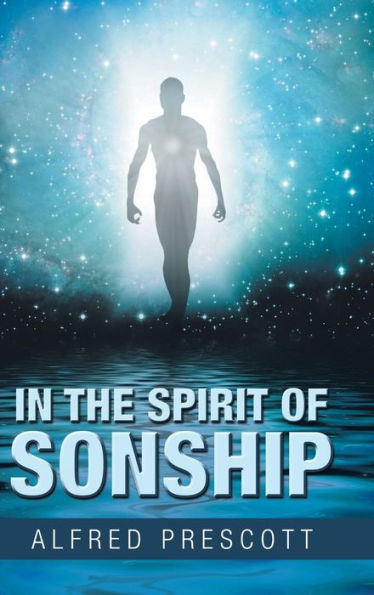 In the Spirit of Sonship