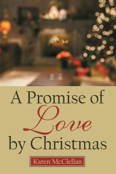 A Promise of Love by Christmas