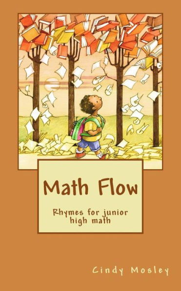 Math Flow : Rhymes For Junior High Math