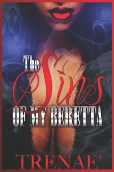 The Sins Of My Beretta