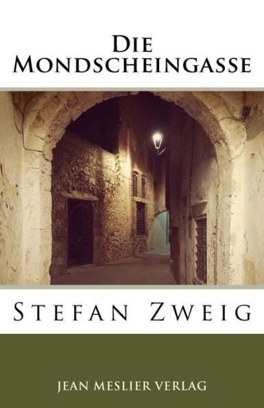 Die Mondscheingasse (German Edition)
