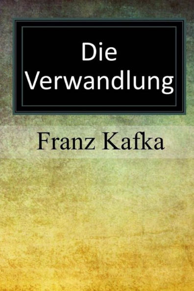 Die Verwandlung (German Edition) - 9781973768968