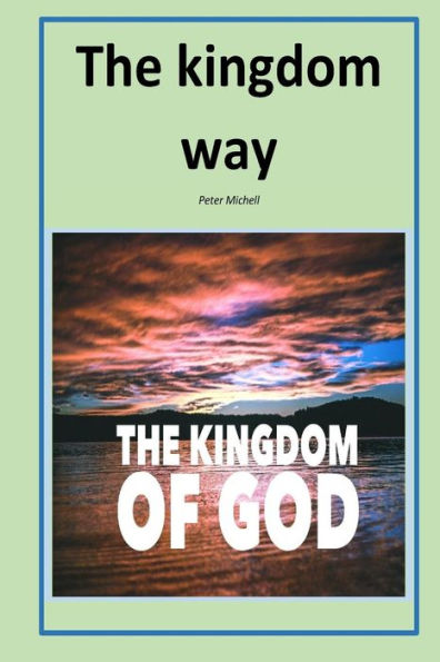 The Kingdom Way