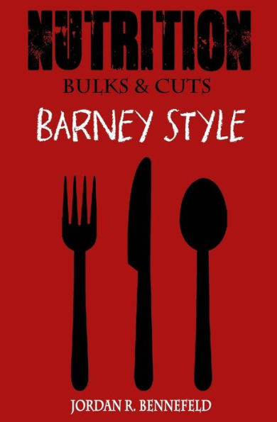 Nutrition : Barney Style