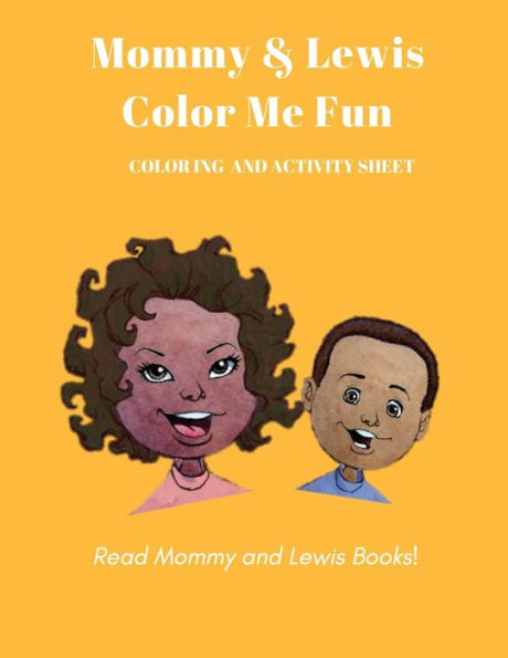 Mommy & Lewis Coloring Me Fun