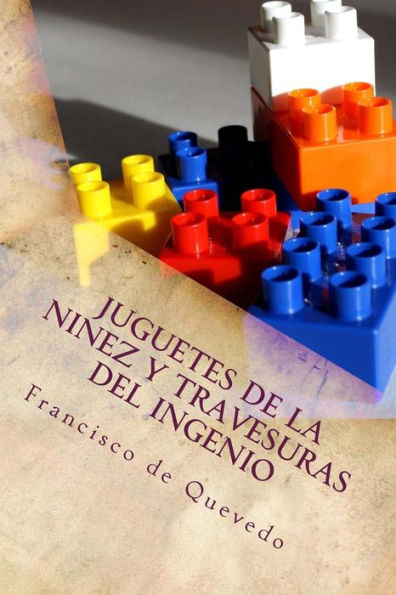 Juguetes de la ninez y Travesuras del Ingenio (Spanish Edition) - 9781973854623
