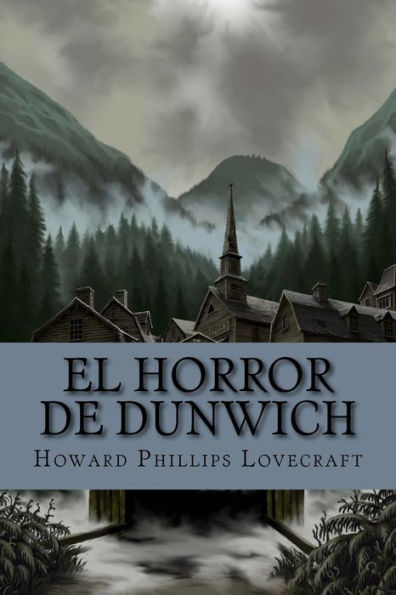 El horror de Dunwich (Spanish Edition) - 9781973918479