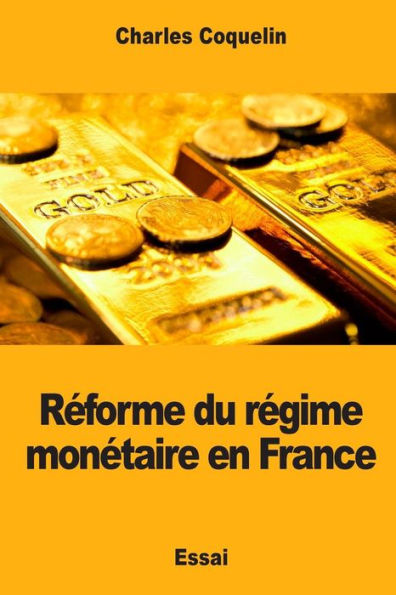 Rforme Du Rgime Montaire En France