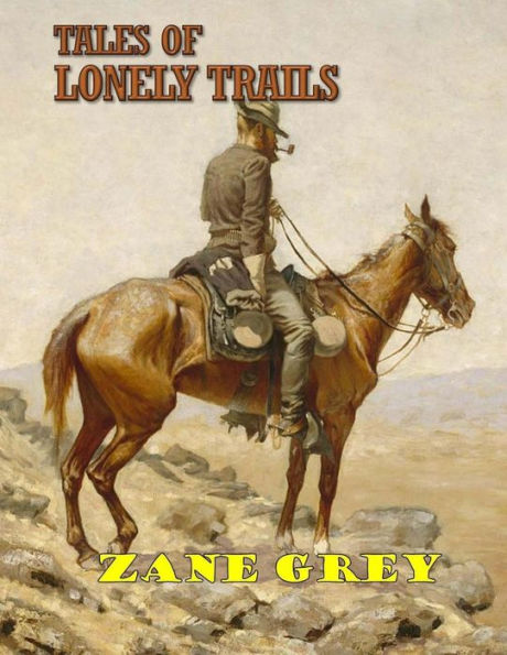 Tales Of Lonely Trails - 9781973937005