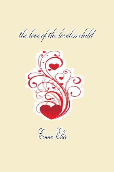 The Love Of The Loveless Child