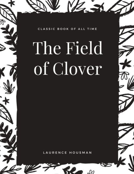 The Field Of Clover - 9781973950967