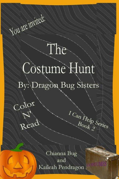 Costume Hunt: Color and Read (I Can Help) (Volume 2)