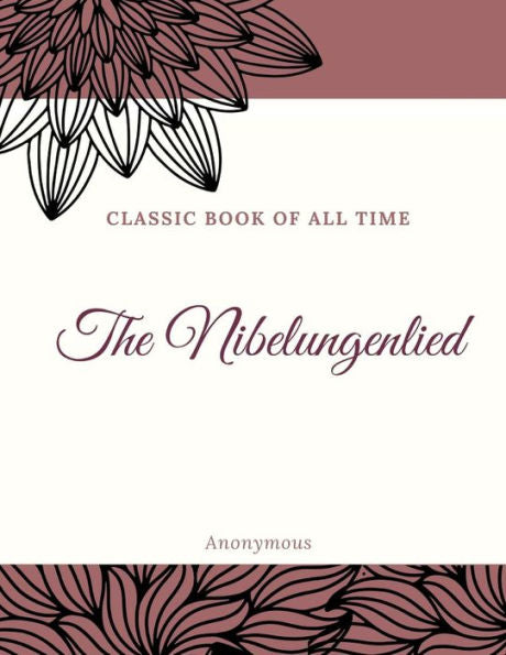 The Nibelungenlied - 9781973952398