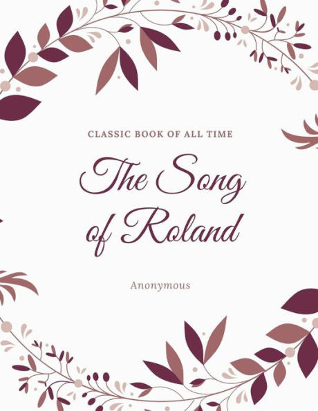 The Song Of Roland - 9781973953524