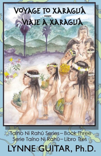 Voyage To Xaragua