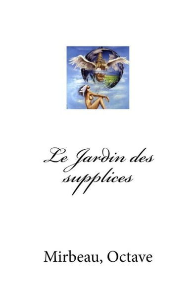 Le Jardin des supplices (French Edition) - 9781974000715