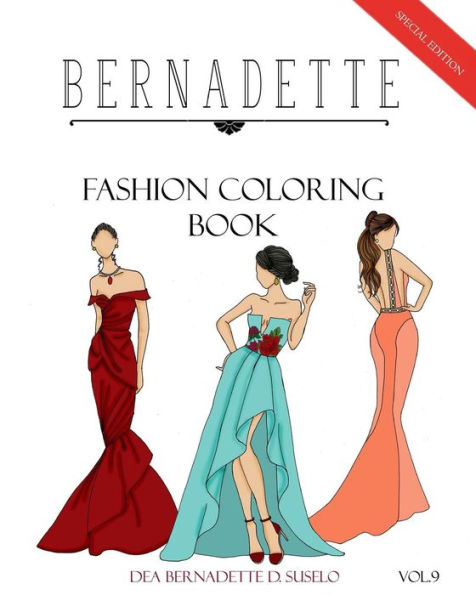 BERNADETTE Fashion Coloring Book Vol.9: Red Carpet Gowns and dresses