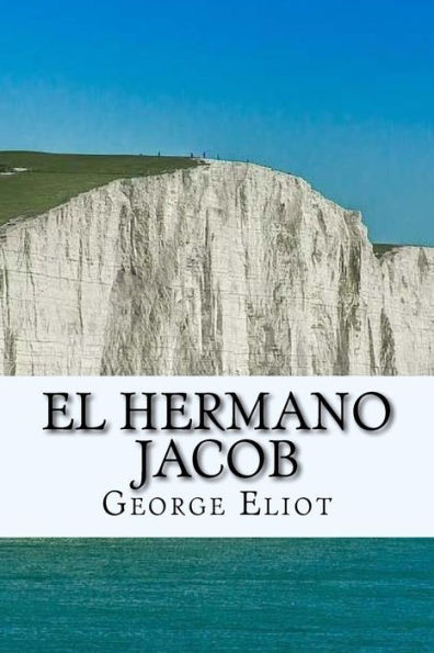 El Hermano Jacob (Spanish) Edition (Spanish Edition)