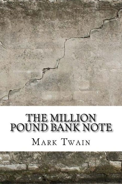 The Million Pound Bank Note - 9781974081691