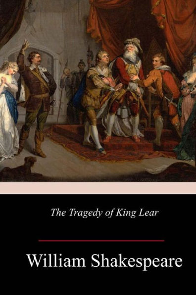 The Tragedy Of King Lear - 9781974120321