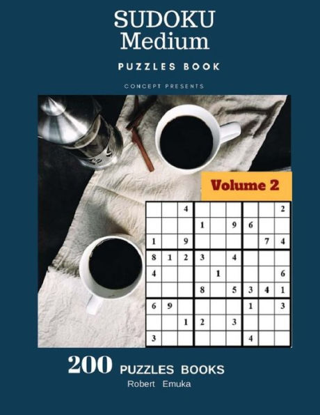 Sudoku Medium Puzzles Book Concept Presents 200 Puzzles Books Volume 2 : 200 Puzzles (Medium)