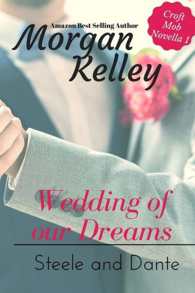 Wedding Of Our Dreams